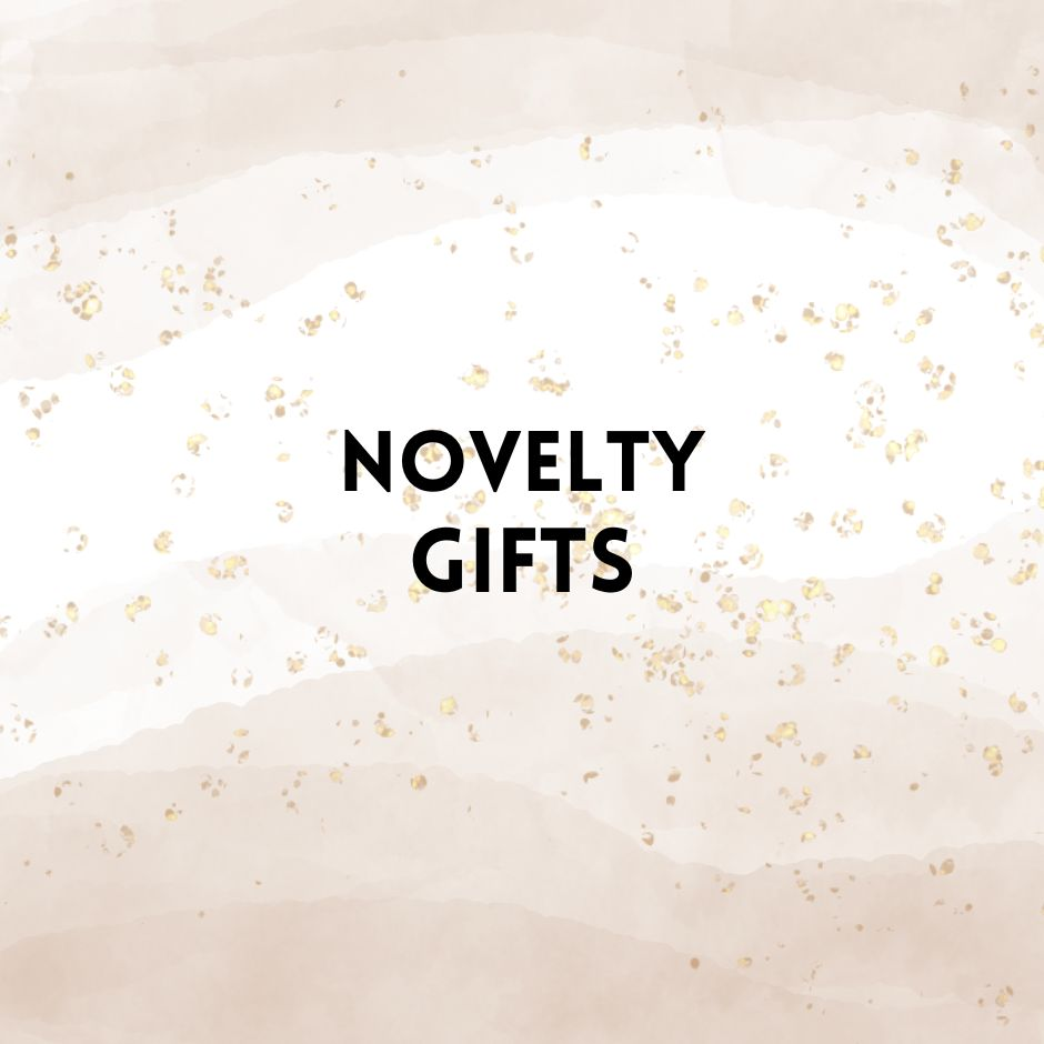 Novelty Gifts