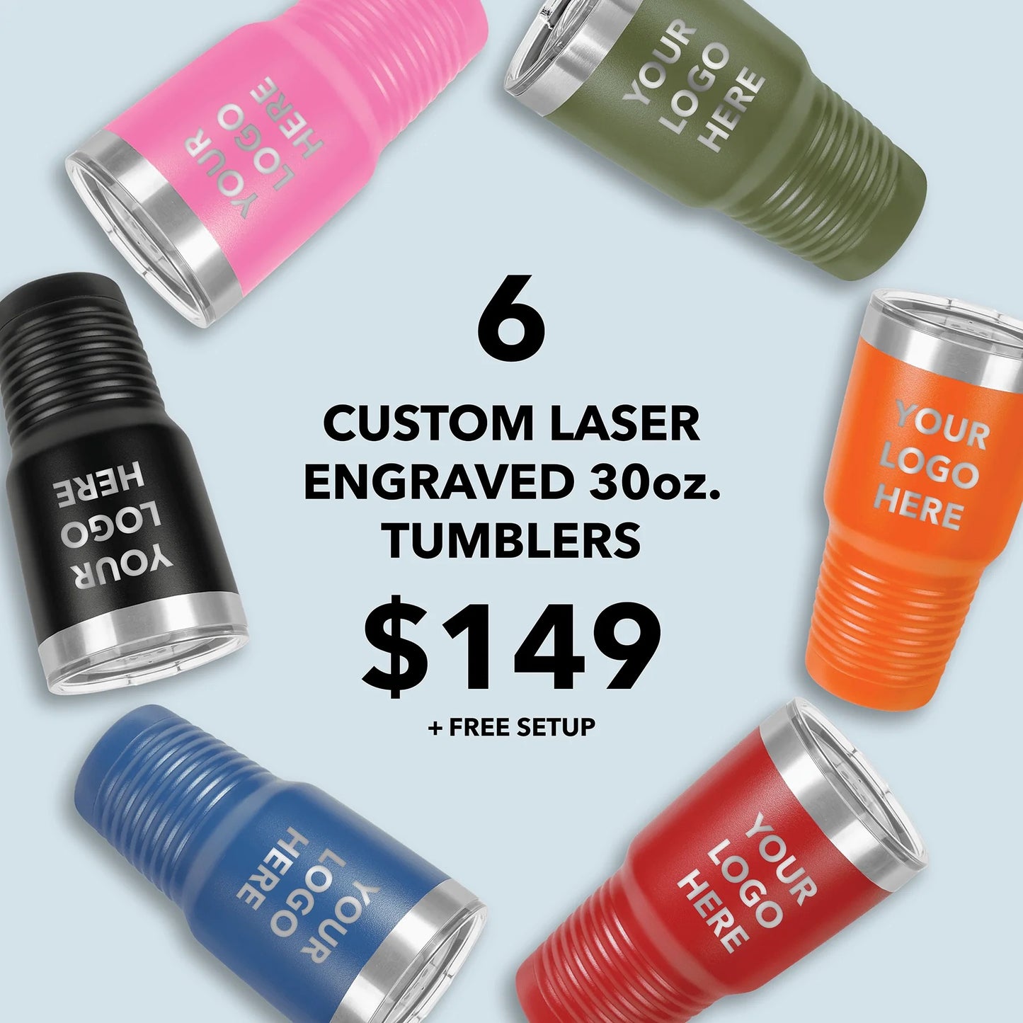 6 pack 30oz Custom Logo Engraved Tumblers